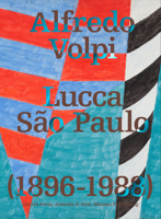 Alfredo Volpi: Lucca-São Paulo 8867496409 Book Cover