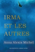 Irma et les autres B0D93L2GH9 Book Cover