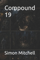 Compound 19 B0H6GWFJWH Book Cover