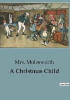 A Christmas Child B0CFDG5CL1 Book Cover