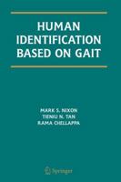 Human Identification Based on Gait (International Series on Biometrics) 1441937420 Book Cover