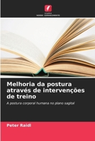 Melhoria da postura através de intervenções de treino (Portuguese Edition) 6630429133 Book Cover