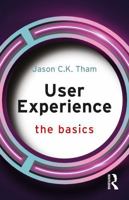User Experience: The Basics 1041138423 Book Cover