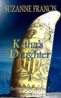 Ketha's Daughter 1843198096 Book Cover