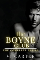 The Boyne Club: Complete Series B09NRJZ3LF Book Cover