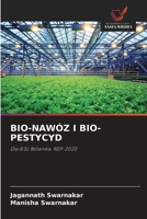 Bio-Nawóz I Bio-Pestycyd (Polish Edition) 6209566391 Book Cover