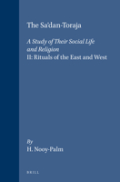 The Sa'dan-Toraja: A Study of Their Social Life and Religion: II: Rituals of the East and West 9067652075 Book Cover