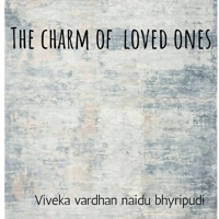 The Charm of loved ones 1638324409 Book Cover