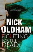 Fighting for the Dead 0727882139 Book Cover