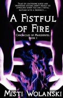 A Fistful of Fire 1461039819 Book Cover