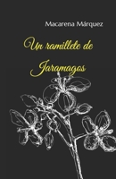 Un ramillete de Jaramagos (Spanish Edition) B0CP44ZDGQ Book Cover