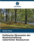 Politische Ökonomie der Bewirtschaftung natürlicher Ressourcen 6205840804 Book Cover