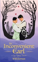 An Inconvenient Earl: a Gay Regency Romance 1990115780 Book Cover