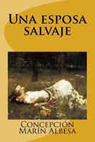 Una esposa salvaje 1514857065 Book Cover