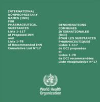 International Nonproprietary Names (Inn) for Pharmaceutical Substances CD-ROM: Lists 1-117 of Proposed Inn and Lists 1-78 of Recommended Inn. Cumulati 9240560378 Book Cover