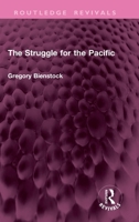 The Struggle For The Pacific 1245075632 Book Cover