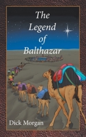 The Legend of Balthazar B0CQ53MYSY Book Cover