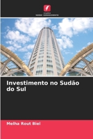 Investimento no Sudão do Sul (Portuguese Edition) 6208092310 Book Cover