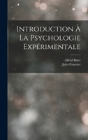Introduction a la Psychologie Experimentale 1542721350 Book Cover