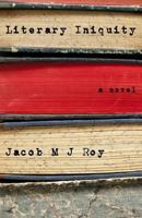 Literary Iniquity 1545079412 Book Cover