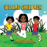 We Are Children 1736481746 Book Cover
