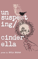 Unsuspecting Cinderella 1646628063 Book Cover