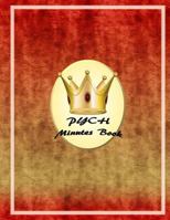 Pych Minutes Book 1523868643 Book Cover