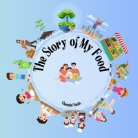 The Story of My Food B0F7LY9B2H Book Cover