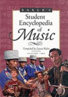 Baker's Student Dictionary of Music: Compiled by Laura Kuhn: 2 0028654161 Book Cover