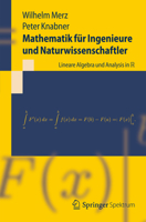 Mathematik Fur Ingenieure Und Naturwissenschaftler: Lineare Algebra Und Analysis in R 3642299792 Book Cover