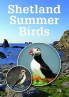 Shetland Summer Birds 191099717X Book Cover