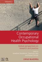 Contemporary Occupational Health Psychology, Volume 2: Global Perspectives on Research and Practice 1119971047 Book Cover