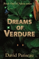 Dreams of Verdure 1970791004 Book Cover
