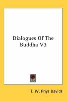 Dialogues Of The Buddha V3 1428635025 Book Cover