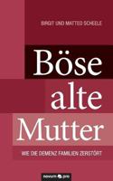 Bose Alte Mutter 3990383280 Book Cover