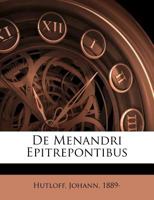 De Menandri Epitrepontibus 1247034534 Book Cover