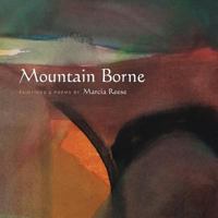 Mountain Borne 0983429219 Book Cover