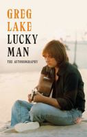 Lucky Man: The Autobiography 1472126505 Book Cover