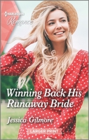 Winning Back His Runaway Bride 1335566910 Book Cover