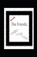 The friends. NeuroTale. B086FYD177 Book Cover