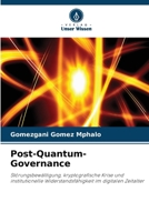 Post-Quantum-Governance (German Edition) 6630110455 Book Cover