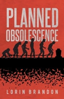 Planned Obsolescence 1914158067 Book Cover