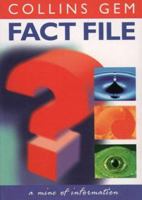 Fact File (Collins Gem) 0004723139 Book Cover