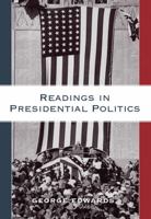 Readings in Presidential Politics 049500670X Book Cover