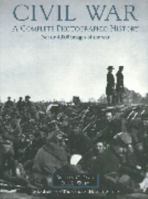 Civil War Album: A Complete Photographic History: Fort Sumter to Appomattox 1579124097 Book Cover