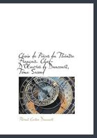 Choix de Pièces du Théatre Français. Chef-D'Œuvres de Dancourt, Tome Second 1115244558 Book Cover