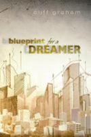 Blueprint for a Dreamer 0990769453 Book Cover