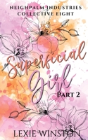 Superficial Girl - Part 2: Jacinta's Story 0645526118 Book Cover