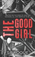 The Good Girl B0DM9WQ237 Book Cover