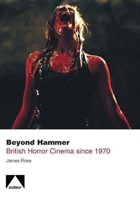 Beyond Hammer: British Horror Cinema Since 1970 1903663970 Book Cover